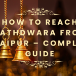 How to Reach Nathdwara from Udaipur – Complete Guide